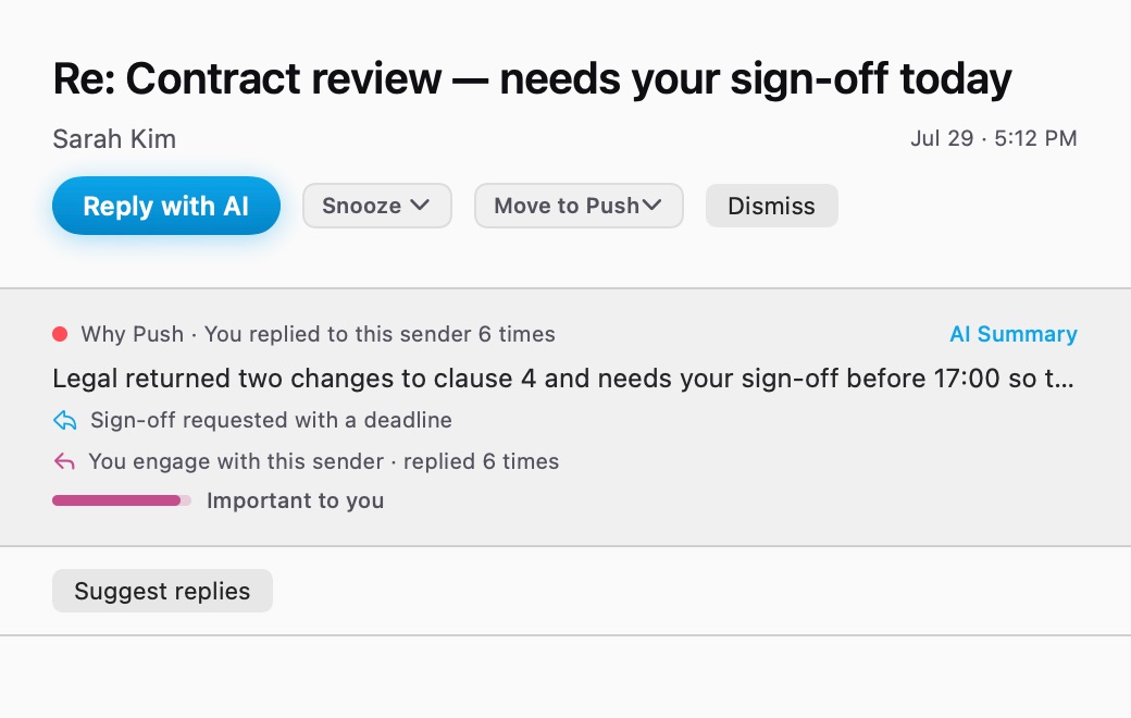 A push message with its evidence: why it was ranked, the deadline, and the one-key reply actions
